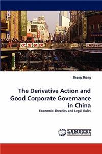 Derivative Action and Good Corporate Governance in China