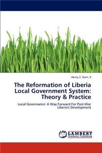 Reformation of Liberia Local Government System