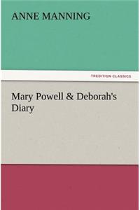 Mary Powell & Deborah's Diary