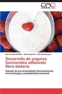 Desarrollo de yogures funcionales utilizando fibra dietaria