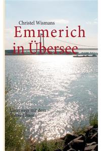 Emmerich in Ubersee