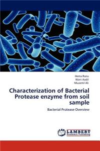 Characterization of Bacterial Protease enzyme from soil sample