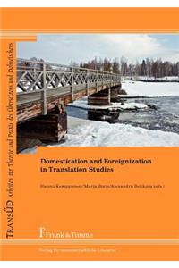 Domestication and Foreignization in Translation Studies
