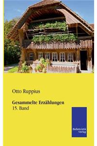 Gesammelte Erzählungen: 15. Band
