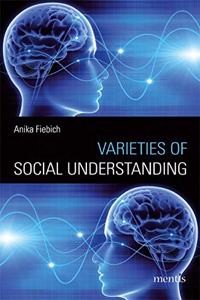 Varieties of Social Understanding