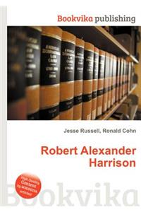 Robert Alexander Harrison