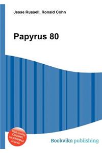 Papyrus 80