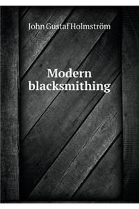 Modern Blacksmithing