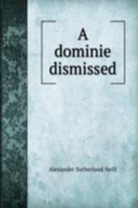 dominie dismissed