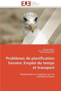 Problèmes de Planification Horaire