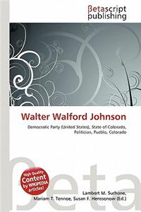 Walter Walford Johnson