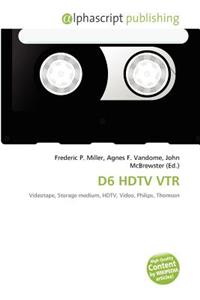 D6 HDTV Vtr