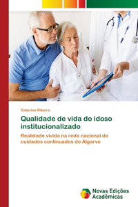 Qualidade de vida do idoso institucionalizado