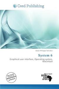 System 6