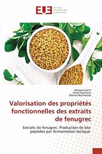 Valorisation des propriétés fonctionnelles des extraits de fenugrec