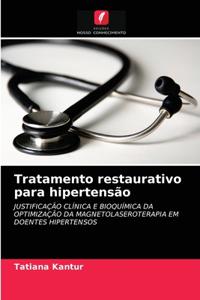 Tratamento restaurativo para hipertensão