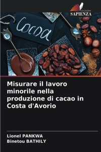 Misurare il lavoro minorile nella produzione di cacao in Costa d'Avorio
