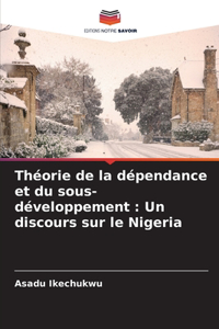 Théorie de la dépendance et du sous-développement