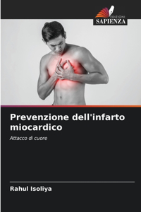 Prevenzione dell'infarto miocardico
