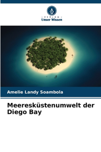 Meeresküstenumwelt der Diego Bay