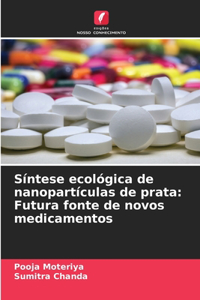 Síntese ecológica de nanopartículas de prata