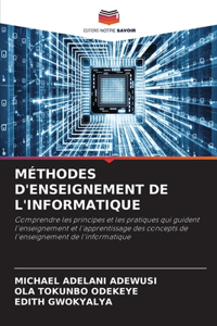 Méthodes d'Enseignement de l'Informatique