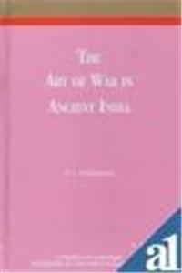 The Art of War in Ancient India