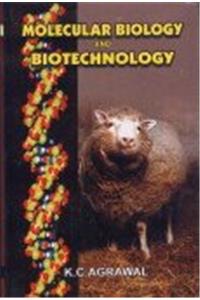 Molecular biology and biotechnology