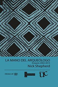 La mano del arqueologo