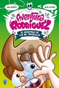 Aventura Rodriguez. El monstruo de los mil tentaculos: 2