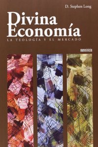 Divina economia. la teologia y el Mercado