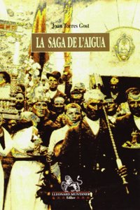 La saga de l'aigua (Aliorna) (Catalan Edition)