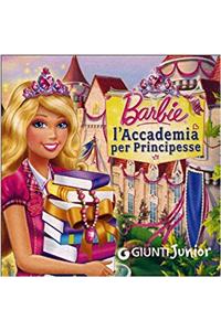 BARBIE LACCADEMIA PER PRINCIPESSE