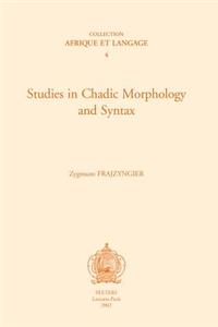 Studies in Chadic Morphology and Syntax