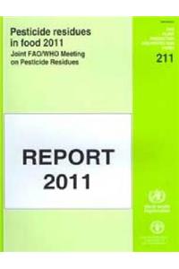 Pesticide residues in food 2011