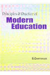 Principles & Practice of Modern Education