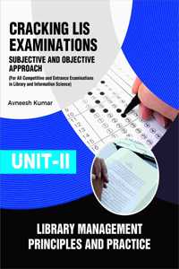 UNIT-II LIBRARY MANAGEMENT: Principles and Practice