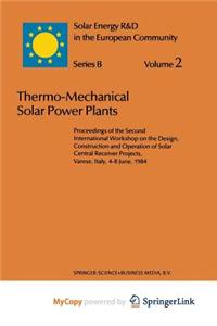 Thermo-Mechanical Solar Power Plants