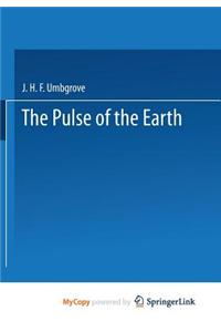 The Pulse of the Earth