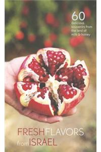 Fresh Flavors from Israel