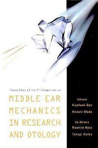 Middle Ear Mechanics in Research and Otology - Proceedings of the 3rd Symposium