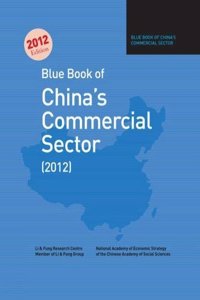 Blue Book of China’s Commercial Sector (2012)