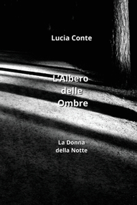 L'Albero delle Ombre