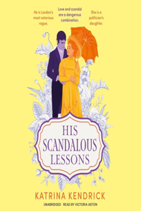 His Scandalous Lesson