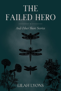 Failed Hero and Other Short Stories