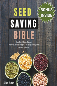 Seed Saving Bible
