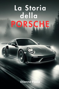 La Storia della Porsche