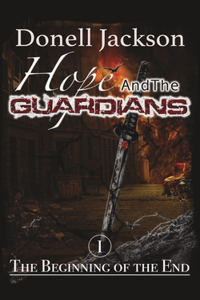 Hope and The Guardians