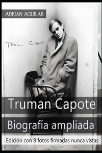 Truman Capote - Biografía ampliada