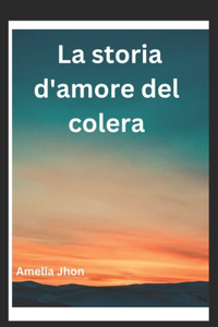 La storia d'amore del colera
